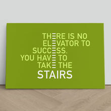 Load image into Gallery viewer, No Elevator to Success Motivational