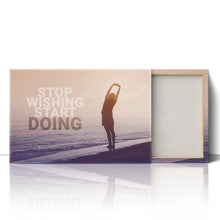 Load image into Gallery viewer, Stop Wishing Start Doing Motivational Quote