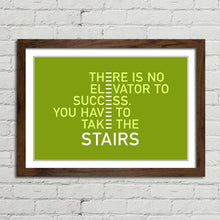 Load image into Gallery viewer, No Elevator to Success Motivational