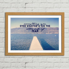 Load image into Gallery viewer, On the Other Side of Fear Motivational Quote