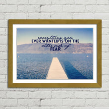 Load image into Gallery viewer, On the Other Side of Fear Motivational Quote