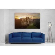 Load image into Gallery viewer, Best View Hardest Climb Motivational Quote