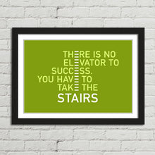 Load image into Gallery viewer, No Elevator to Success Motivational