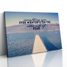 Load image into Gallery viewer, On the Other Side of Fear Motivational Quote
