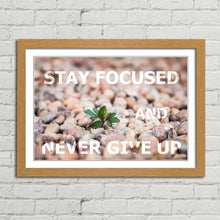 Load image into Gallery viewer, Stay Focused Never Give Up Motivational