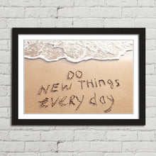 Load image into Gallery viewer, Do New Things Every Day Inspirational