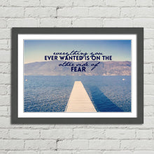 Load image into Gallery viewer, On the Other Side of Fear Motivational Quote