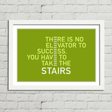 Load image into Gallery viewer, No Elevator to Success Motivational