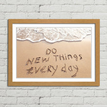 Load image into Gallery viewer, Do New Things Every Day Inspirational