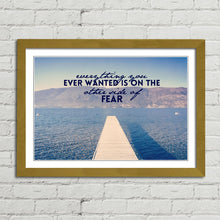 Load image into Gallery viewer, On the Other Side of Fear Motivational Quote
