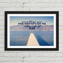 Load image into Gallery viewer, On the Other Side of Fear Motivational Quote
