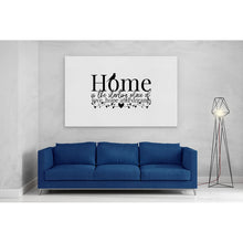 Load image into Gallery viewer, Home is Love, Hope, Dreams Quote
